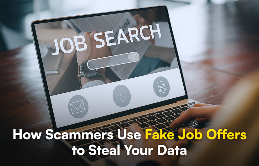 How Scammers Use Fake Job Offers to Steal Your Data